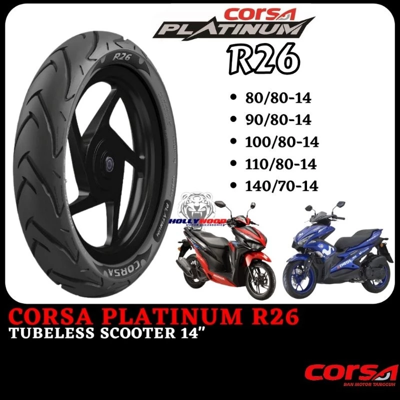 TAYAR CORSA R26 PLATINUM TYRE LC135 LAGENDA FZ150 Y15 Y16 RS150 RSX EX5 KRISS EGO AVANTIZ VARIO NVX